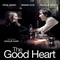 THE GOOD HEART